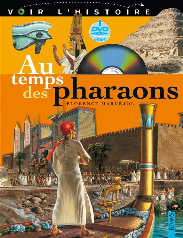  Au temps des pharaons 