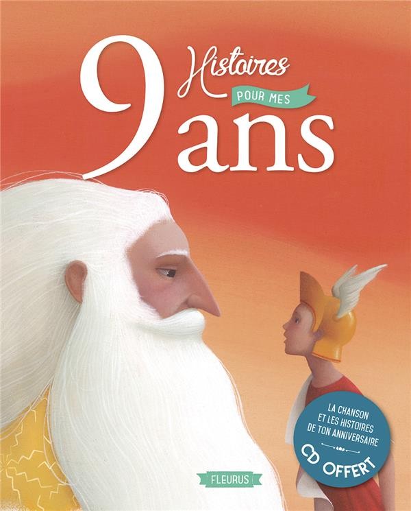  9 histoires pour mes 9 ans  