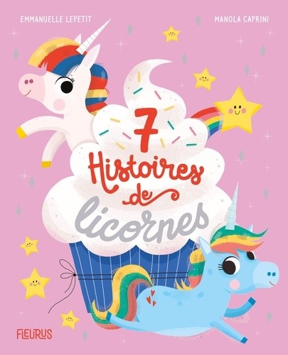  7 histoires de licornes  