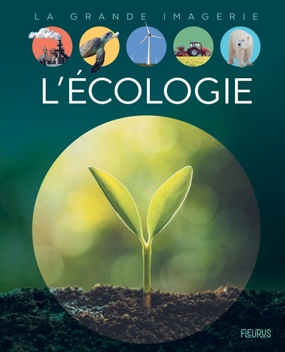  L'écologie  