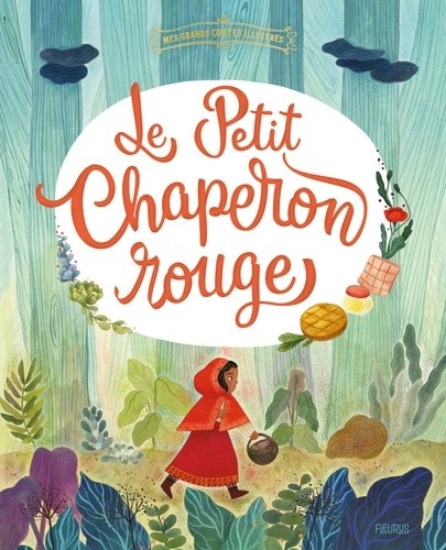  Le Petit Chaperon rouge  