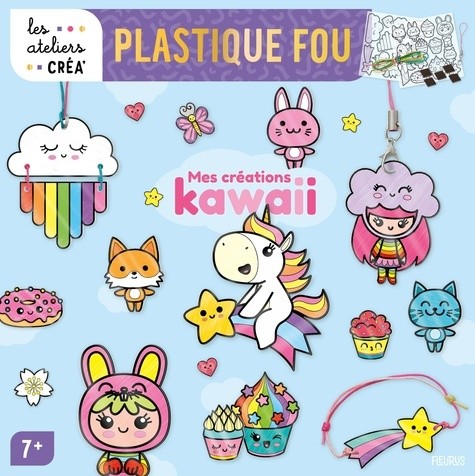  Les Ateliers crÃ©a' - Plastique fou - Mes crÃ©ations kawaii 