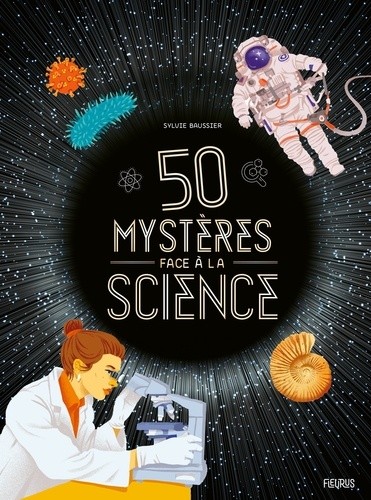  50 mystères face à la science  