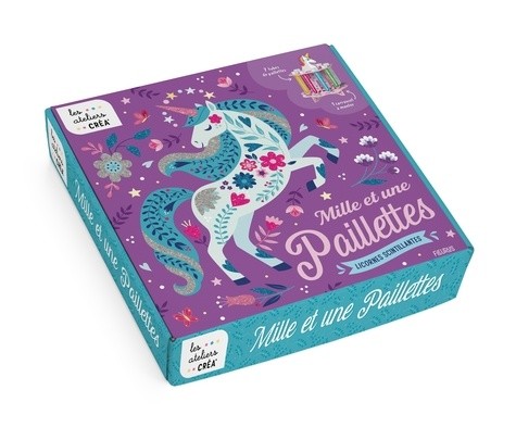  Mille et une paillettes - Licornes scintillantes 
