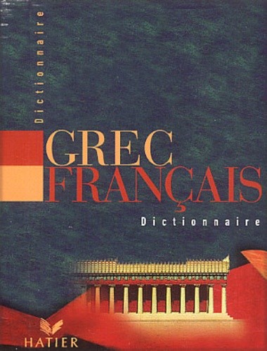  Dictionnaire grec/français  