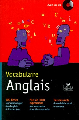  VOCABULAIRE ANGLAIS. Avec un CD 