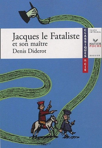  Jacques le Fataliste et son maître  