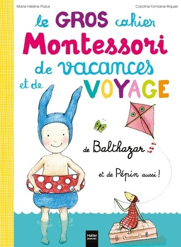  Le gros cahier de Voyage de Balthazar  