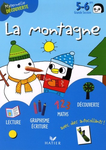  La montagne avec Martin le pingouin 5-6 ans Grande Section 