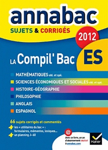  La Compil Bac Es - Sujets & corrigés 
