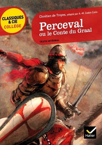  Perceval ou le Conte du Graal  