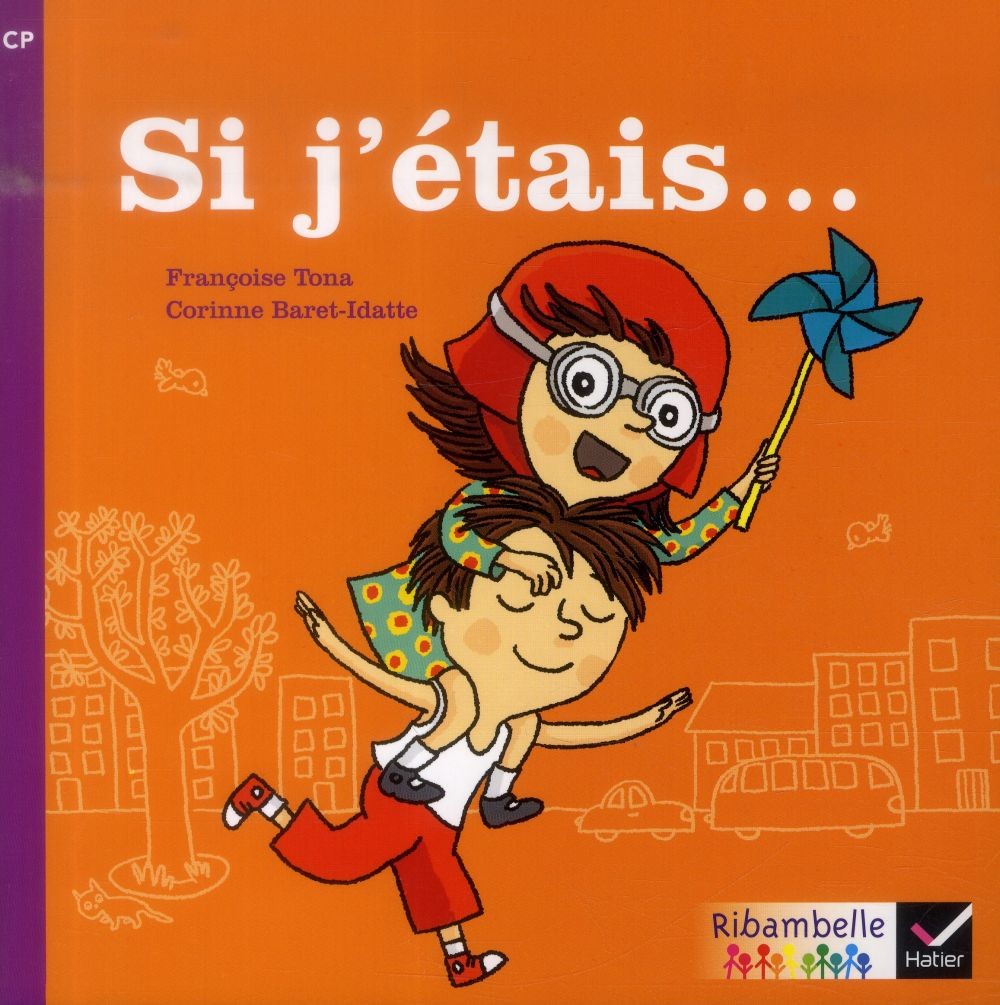   Ribambelle ; si j'étais... ; série violette 