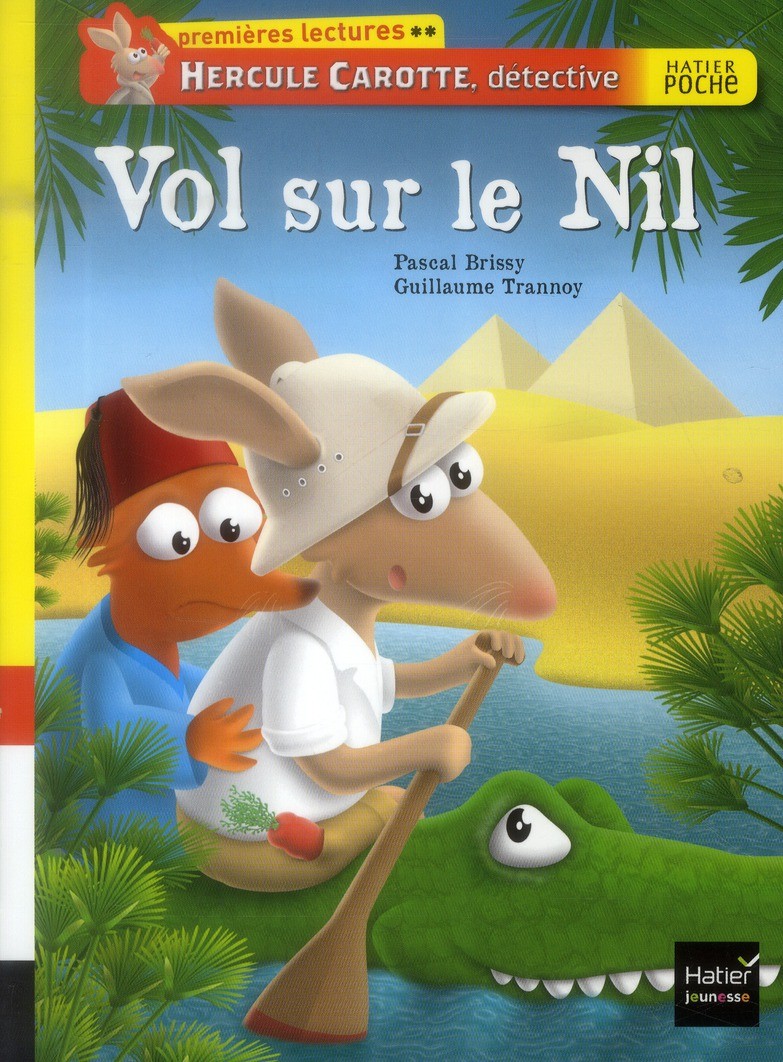  Hercule Carotte, détective t.4 ; vol sur le Nil 