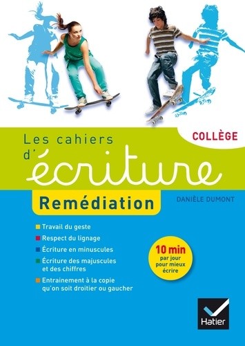  Les cahiers d'écriture collège - Remédiation 