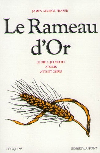  Le Rameau d'Or - Tome 2, Le Dieu qui meurt ; Adonis ; Atys et Osiris 