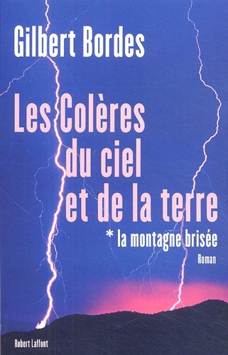  Les colères du ciel et de la terre Tome 1 