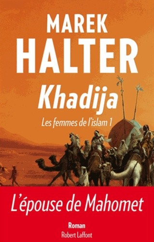  Les femmes de l'islam Tome 1  