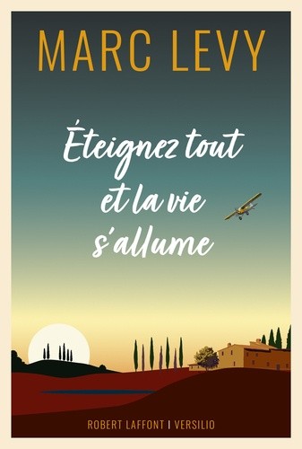 Eteignez tout et la vie s'allume  