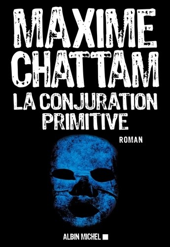  La conjuration primitive  