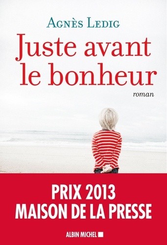  Juste avant le bonheur  