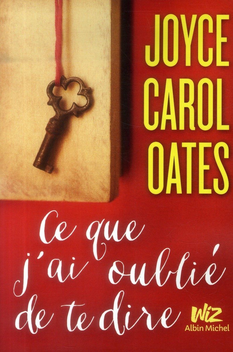  Ce que j'ai oublié de te dire 