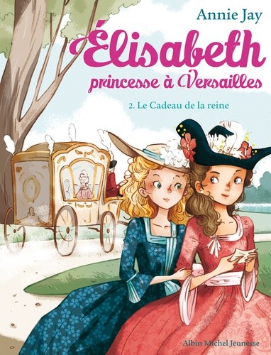  Elisabeth, princesse à Versailles Tome 2  