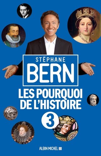 Les pourquoi de l'histoire - Tome 3 