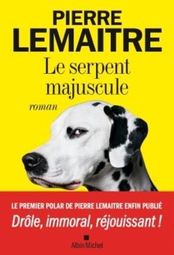  Le serpent majuscule  