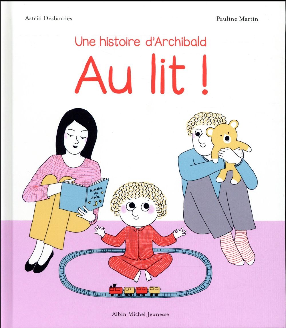  Au lit ! une histoire d'Archibald 