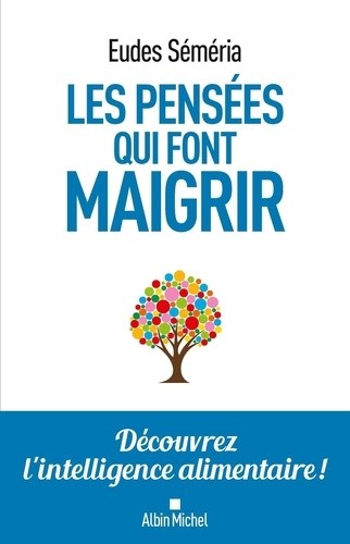  Les pensées qui font maigrir  