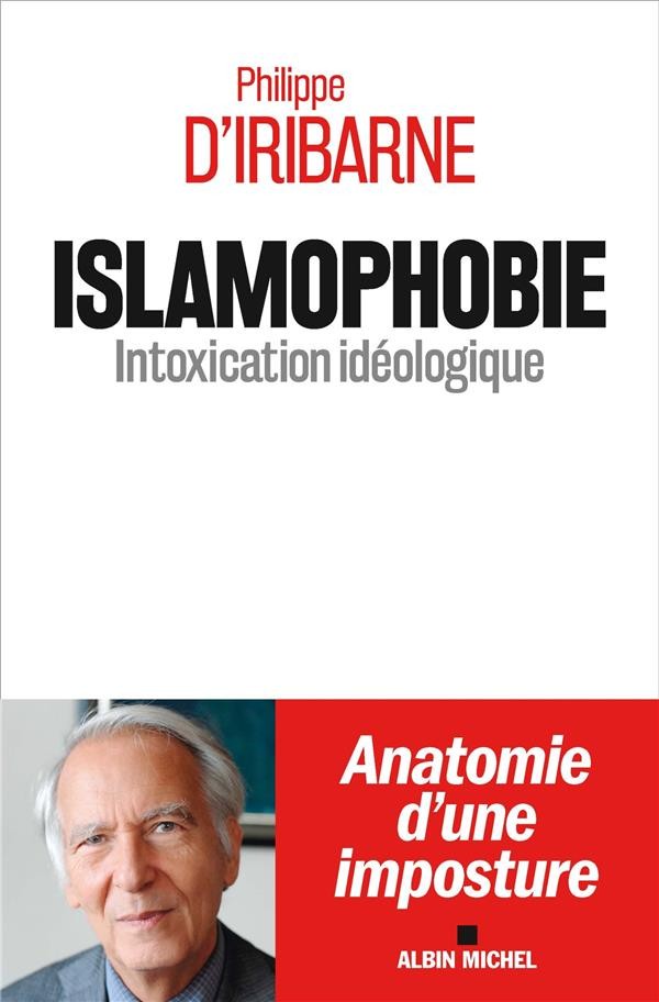  Islamophobie ; intoxication idéologique 