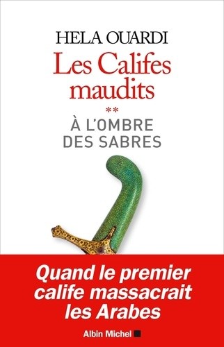  Les califes maudits Tome 2  