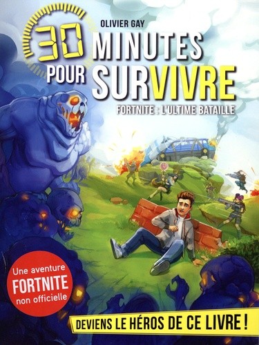  30 minutes pour survivre  