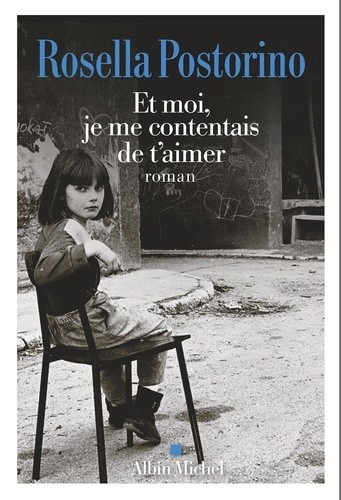  Et moi, je me contentais de t'aimer 