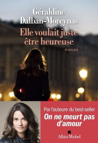  Elle voulait juste être heureuse  