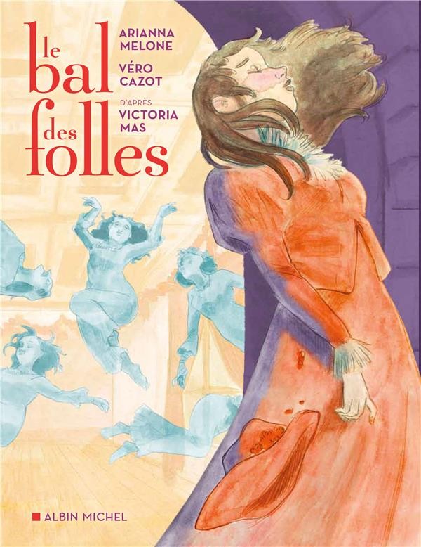  Le bal des folles 