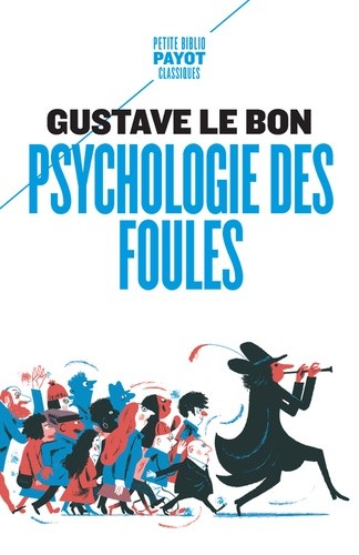  Psychologie des foules  