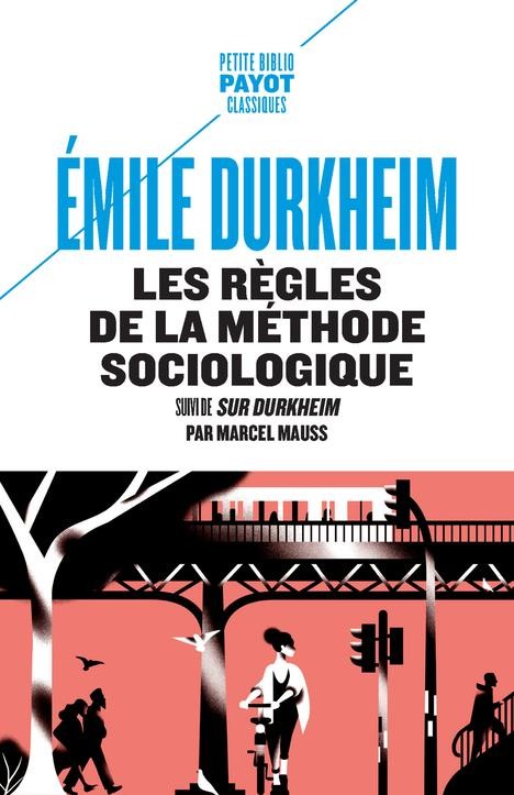  Les règles de la méthode sociologique  