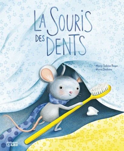  La souris des dents 