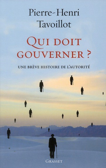  Qui doit gouverner ?  