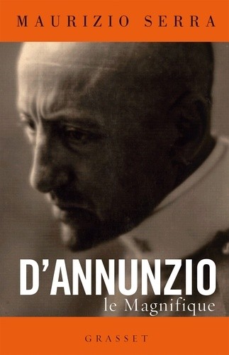  D'Annunzio le magnifique  