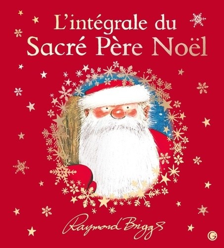  L'intégrale du Sacré Père Noël  