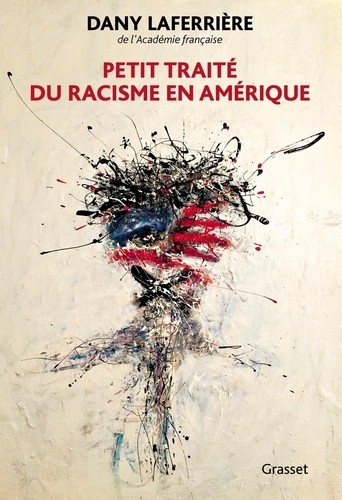  Petit traité du racisme en Amérique  