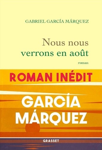  Nous nous verrons en août - Roman 