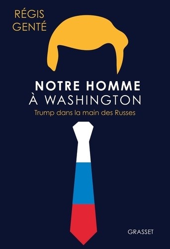 NOTRE HOMME A WASHINGTON