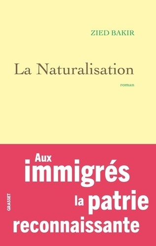  La naturalisation  