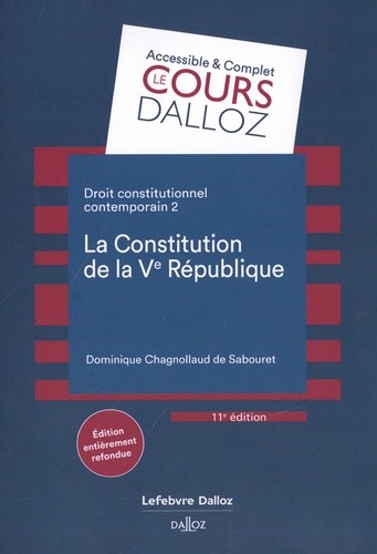  Droit constitutionnel contemporain - Tome 2, La constitution de la Ve République  