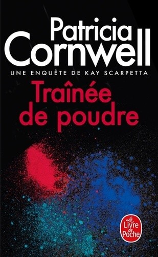  Une enquête de Kay Scarpetta  
