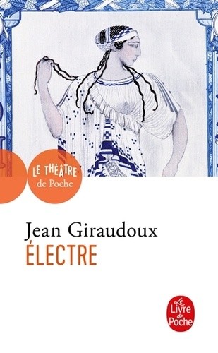  Electre - Pièce en deux actes, 1937  