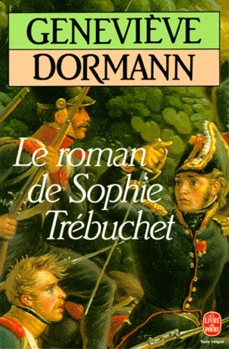  Le Roman de Sophie Trébuchet  